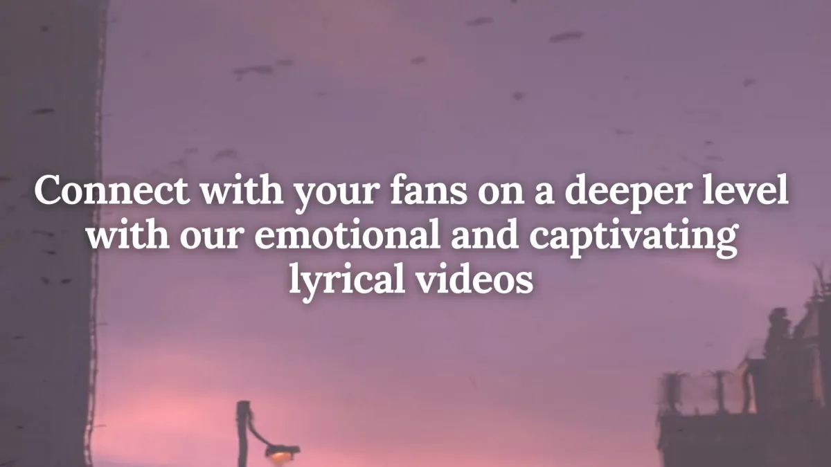 PROVIDE ALL TYPE OF LYRICAL VIDEOS & MOSTION POSTERS.